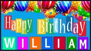 Happy Birthday WILLIAM