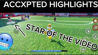 ACCXPTED HIGHLIGHTS - SUPER LEAGUE SOCCER