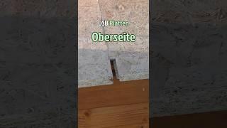 Ist das nicht egal welche Seite ?  #Handwerk #OSB #Platten #howto #oberseite #unterseite