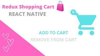  Let's build Redux Shopping Cart | Tutorial for beginners | React Native