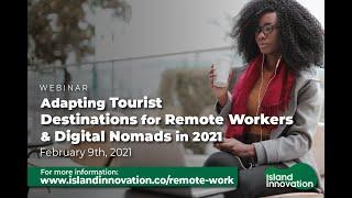 Adapting Tourist Destinations for Remote Workers & Digital Nomads in 2021