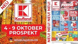 KAUFLAND Prospekt Werbung | Prospekt Gültig von 04.10.2024 | Rabatt Angebote DE