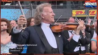 F1 Zandvoort 2023 - National Anthem of the Netherlands Performed by André Rieu! | + Atmosphere!
