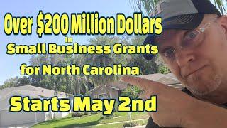 Over $200 Million in Grants for North Carolina Small Businesses-Details When and How to apply