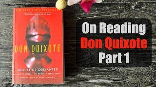 On Reading Don Quixote (Cervantes)