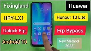 FRP bypass / Huawei honor 10 lite (HRY-LX1) android 10 FRP bypass / Unlock FRP/NEW Method 2022