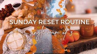 SUNDAY RESET ROUTINE - SINGLE MUM OF 3  cleaning & organisation, yummy food & pretty autumn walks