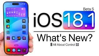 iOS 18.1 Beta 5 is Out! - What's New?