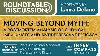 Moving Beyond Myth: A Postmortem Analysis of Chemical Imbalances and Antidepressants Efficacy