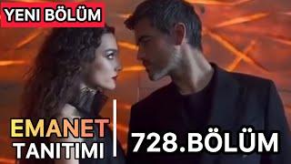 EMANET 728.BÖLÜM FRAGMAN | FİNAL TARİHİ BELLİ OLDU #emanet