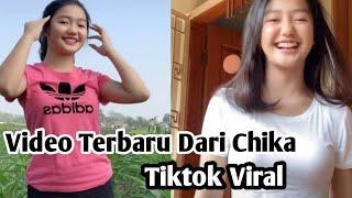 Video Terbaru Dari Chika || Tiktok Viral