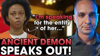 A Demon Speaks Through Possessed Lady In Court And Says This