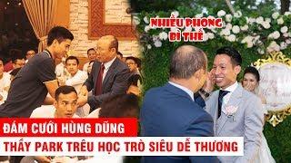 TVH Vlogs | Cùng thầy Park ĐT Việt Nam đi ăn cưới cực dễ thương & khuyên Đình Trọng đừng cưới vợ vội