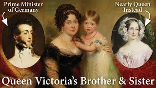 Queen Victoria's Childhood & Siblings