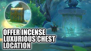 Offer Incense Luxurious Chest Location Genshin Impact