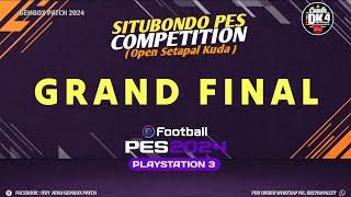 Grand Final - Situbondo PES Competition 2024 open Setapal Kuda