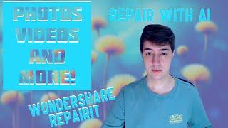 Restaurar Fotos e Arquivos Corrompidos com AI! - Wondershare Repairit!!