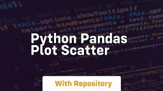 python pandas plot scatter