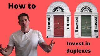 How to Invest in Duplexes  - house hacking