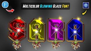 Multicolor Glowing Glass Font Editing On Ps Touch PixelLab | How To Make Glass Font | Glass Font