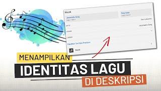 Cara Menampilkan Lisensi Musik di Deskripsi Video - Belajar Youtube Pemula