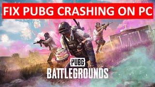 Fix PUBG BATTLEGROUNDS Crashing/Crash at Startup on PC (2024) | Fix PUBG PC Crashing In Mid Game