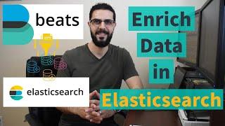 Enrich your Data in Elasticsearch