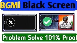 Bgmi Black Screen Problem Solve