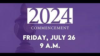 Tarleton Commencement July 26, 2024 - 9 A.M.