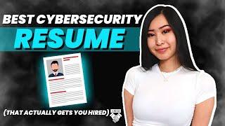 The ULTIMATE Cyber Security Resume | How to Create a Resume that ACTUALLY Gets You Hired