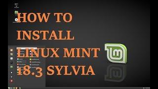 [GUIDE] How to Install Linux Mint 18.3 Sylvia