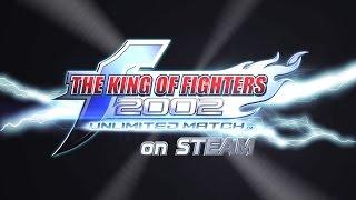 THE KING OF FIGHTERS 2002 UNLIMITED MATCH Trailer