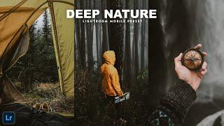Deep Nature - Lightroom Mobile Presets | Deep Preset | Moody Preset | Adventure Preset