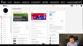 Which videos convert more viewers into subscribers | How to Use Youtube Analytics #1