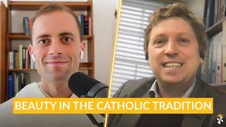 Aquinas on Beauty, Art, & Wisdom w/ Fr. Gregory Pine, O.P. & Dr. George Corbett