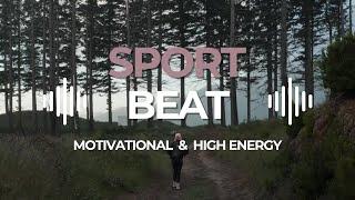 Sport Beat Background Music No Copyright ️‍️ Get Energized for Your Workouts