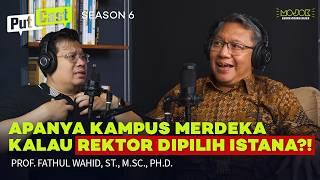 PTS KAMPUS MERDEKA! TIDAK TERSANDERA ISTANA HINGGA BEBAS BERSUARA!! | Putcast - Rektor UII