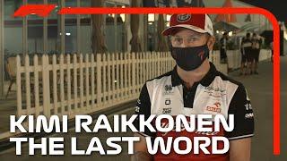 Kimi Raikkonen: The Last Word | A Farewell F1 Interview