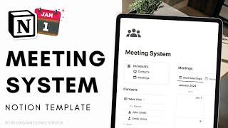 Setup BEST Notion Meeting System (+ NEW Notion Calendar APP) | notes, contacts, and free template