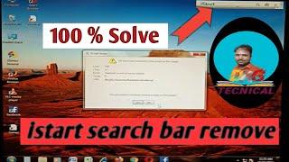 istart search bar remove । how to remove istart search bar from windows ।