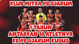 SEJARAH BARU! DALAM 1 TAHUN (2022) 18 ATLET PB. CHAMPION KLATEN DITERIMA DI PB. DJARUM KUDUS