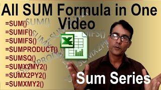 Complete All Sum formula in excel like SUM, SUMIF, SUMIFS, SUMPRODUCT, SUMSQ, SUMX2MY2, SUMX2PY2 ETC