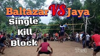 Baltazar VS Jaya single kill block  perlawanan yang di tunggu-tunggu panas