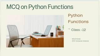 Working With Functions| MCQ  |Python Function important Questions| Class XII Computer Science|