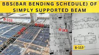 #BBS (BAR BENDING SCHEDULE) OF SIMPLY SUPPORTED BEAM//HOW TO CALCULATE CUTTING LENGTH OF BEAM//IS456