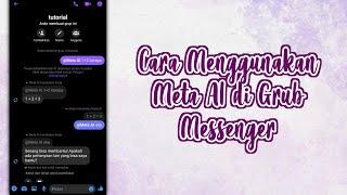 CARA MENGGUNAKAN META AI DI GRUB MESSENGER