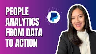 Dr  Serena Huang   People analytics   from data to action