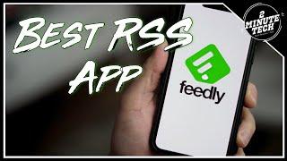 Best RSS Reader App for iOS?!?!  Feedly Review