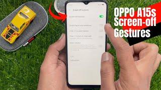 How to Set Smart Motion or Screen off Gestures in OPPO A15s