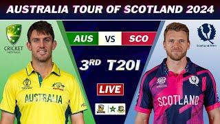 AUSTRALIA vs SCOTLAND 3rd T20 MATCH LIVE SCORES | AUS vs SCO LIVE COMMENTARY | AUS BAT